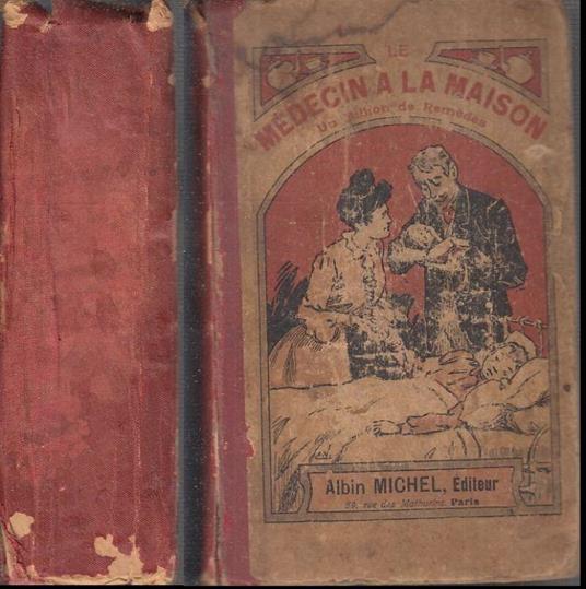 Le Medicin a La Maison Un Million De Remedes - copertina