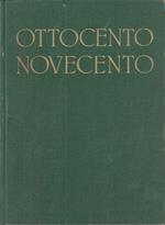 Ottocento Novecento