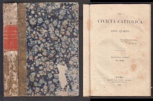 La Civiltà Cattolica Anno Iv Seconda Serie Vol. Primo - copertina