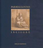 Parmigianino Incisore Incisioni Antiche