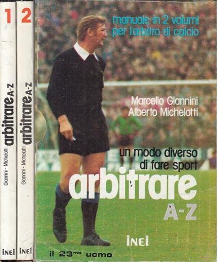 Manuale per L'arbitro di Calcio 2 Voll - Marcello Giannini - copertina