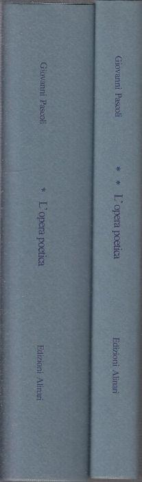 L' Opera Poetica_2 Volumi - Giovanni Pascoli - copertina