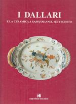 Dallari e Ceramica Sassuolo Settecento