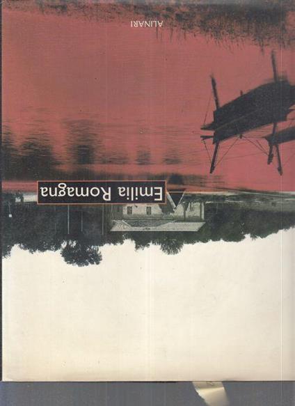 Emilia Romagna Immagini - Alberto Bevilacqua - copertina