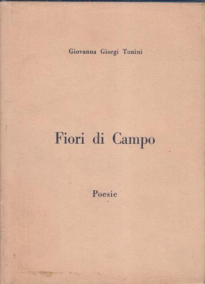 Fiori di Campo - Giorgio Tonini - copertina