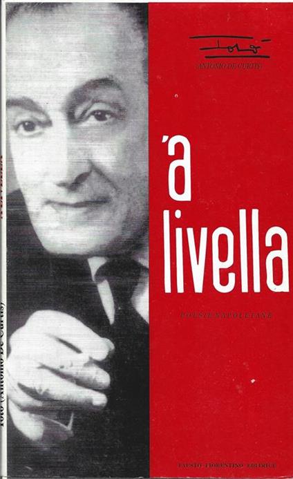 'A livella poesie napoletane - Antonio De Curtis - copertina