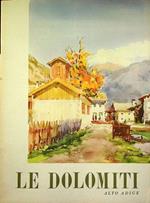 Le Dolomiti: primavera 1952