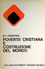 Povertà cristiana e costruzione del mondo