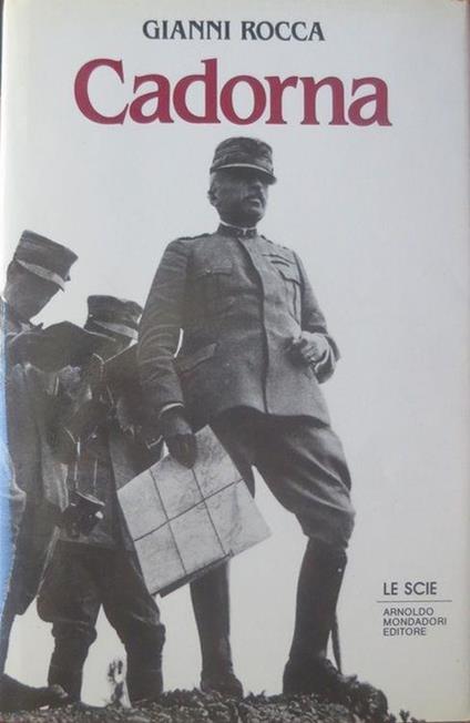 Cadorna - Gianni Rocca - copertina