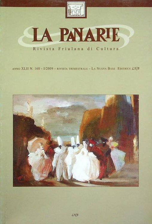 La panarie: rivista friulana d’arte e di cultura: A. XLII - N. 160 (I/2009) - copertina