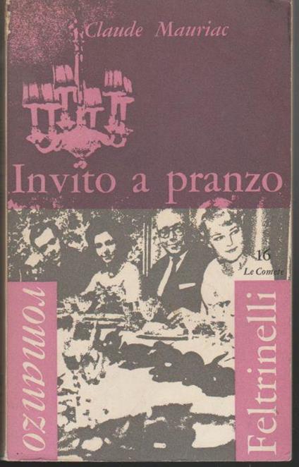 Invito a pranzo - Claude Mauriac - copertina