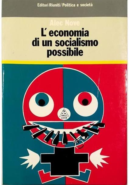 L' economia di un socialismo possibile - Alec Nove - copertina