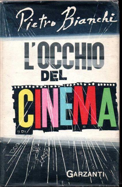 L' occhio del cinema - Pietro Bianchi - copertina