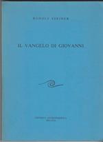 Il vangelo di Giovanni Dodici conferenze tenute ad Amburgo dal 18 al 31 maggio 1908