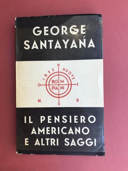 Il pernsiero americano e altri saggi - George Santayana - copertina