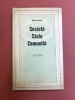 Società Stato Comunità. Per una economia e politica comunitaria