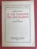 Le vie maestre del socialismo. A cura di Rodolfo Mondolfo