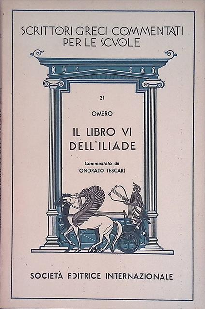 Il libro VI dell'Iliade - Omero - copertina