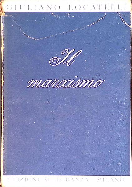 Il marxismo - Giulio Locatelli - copertina