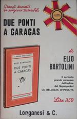 Due ponti a Caracas