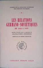 Les relations germano-sovietiques de 1933 a 1939