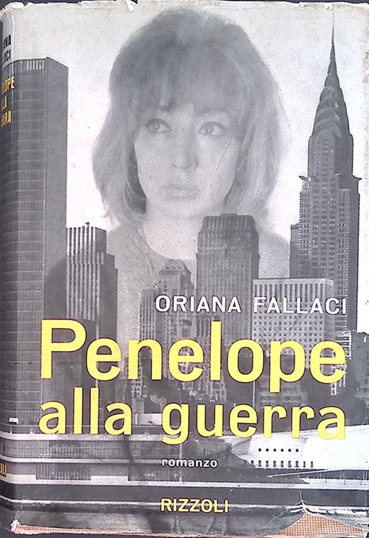 Penelope alla guerra - Oriana Fallaci - copertina