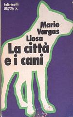 La città e i cani