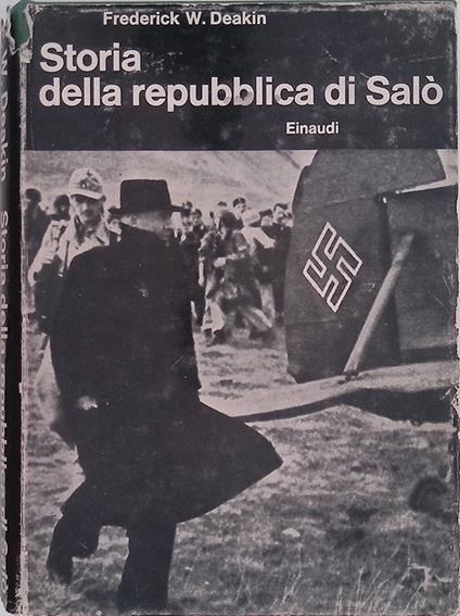 Storia della repubblica di Salò - Frederick W. Deakin - copertina