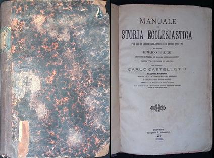 Manuale di storia ecclesiastica per uso di lezioni scolastiche e di studio privato - Enrico Bruck - copertina