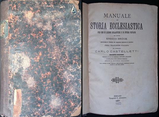 Manuale di storia ecclesiastica per uso di lezioni scolastiche e di studio privato - Enrico Bruck - copertina