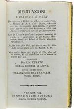 Meditazioni E Pratiche Di Pietà Per Aiutare I Fedeli A Riflettere Sulla Vita, E Misteri Di N.S.Gesù Cristo... Composte Da Un Curato Della Diocesi Di Lione. Tomo Sesto
