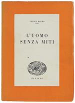 L' Uomo Senza Miti