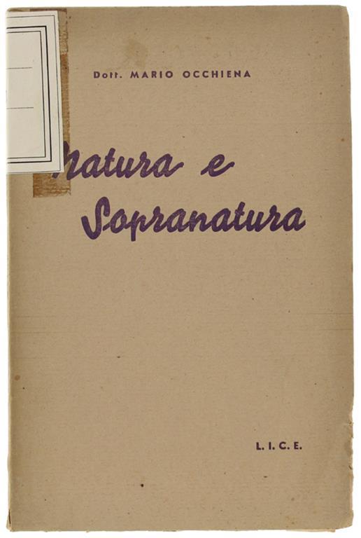 Natura E Sopranatura Nella Soluzione Cristiana Del Problema Morale - Mario Occhiena - copertina