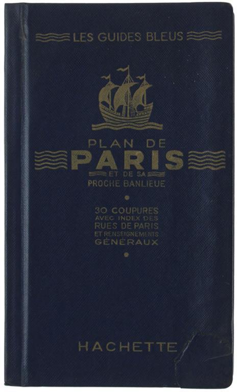 Plan De Paris Et De Sa Proche Banlieue En 30 Coupures - Un Tableau - Un Plan Du Métropolitain. Index Alphabétique Des Rues Et Artères De Paris... Renseignements Généraux.. - copertina