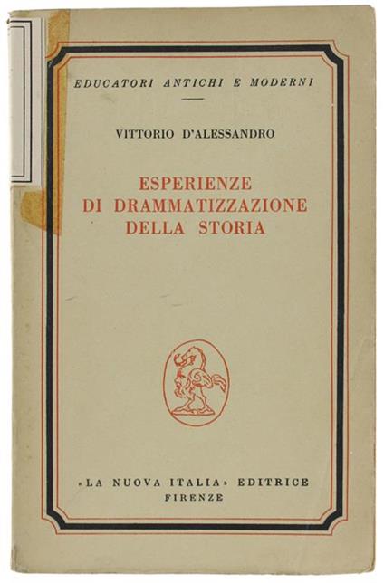 Esperienze Di Drammatizzazione Della Storia - Vittorio D'Alessandro - copertina
