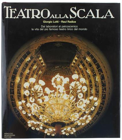 Teatro Alla Scala - Raul Radice - copertina