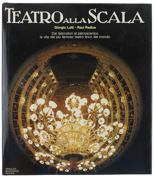 Teatro Alla Scala - Raul Radice - copertina