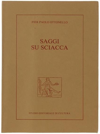 Saggi Su Sciacca - Pier Paolo Ottonello - copertina