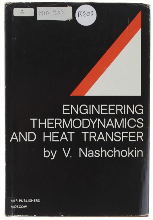 Engineering Thermodynamics And Heat Transfer. Translated From The Russian By S.Semyonov - copertina