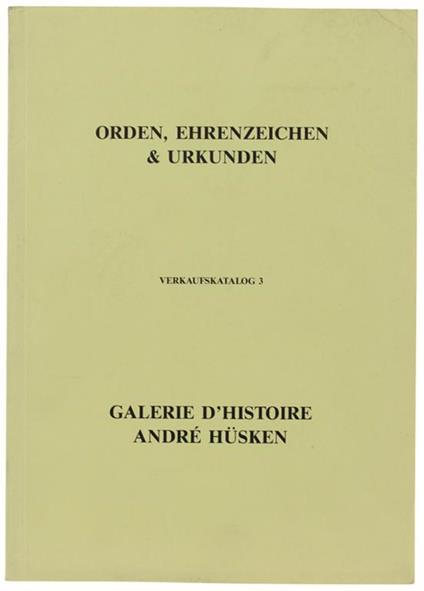 Orden, Ehrenzeichen & Urkunden. Verkaufskatalog 3 - copertina