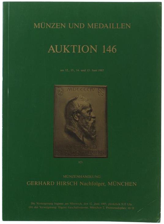 Munzen Und Medaillen. Auktion 146. Am 12, 13, 14, 15 Juni 1985 - copertina
