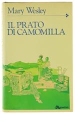 Il Prato Di Camomilla. Romanzo