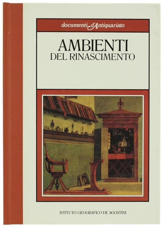Ambienti Del Rinascimento - Licia Collobi Ragghianti - copertina