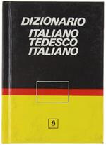 Dizionario Italiano-Tedesco Tedesco-Italiano