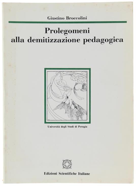 Prolegomeni Alla Demitizzazione Pedagogica - Giustino Broccolini - copertina