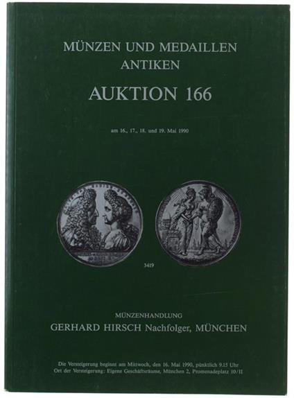 Munzen Und Medaillen Antiken. Auktion 166. Am 16, 17, 18, 19 Mai 1990 - copertina