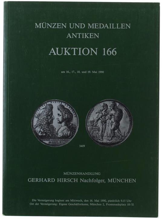 Munzen Und Medaillen Antiken. Auktion 166. Am 16, 17, 18, 19 Mai 1990 - copertina