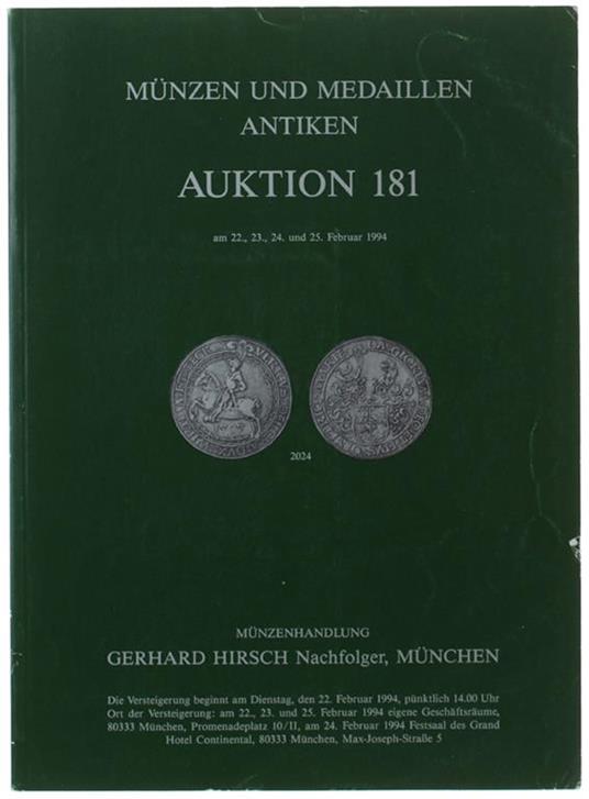 Munzen Und Medaillen Antiken. Auktion 181. Am 22, 23, 24, 25 Februar 1994 - copertina