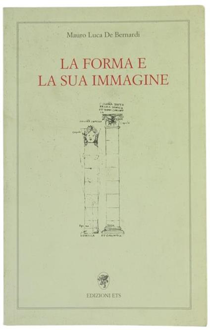 La Forma E La Sua Immagine - Mauro De Luca - copertina