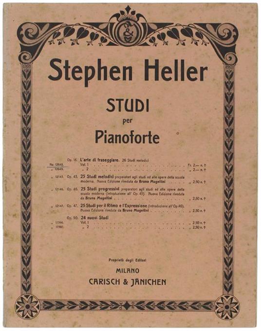 Studi Per Pianoforte. L'arte Di Diteggiare - 26 Studi Melodici. Vol. 1 - Stephen Heller - copertina